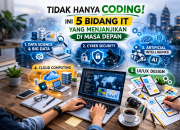 Tidak Hanya Coding! Ini 5 Bidang IT yang Menjanjikan di Masa Depan